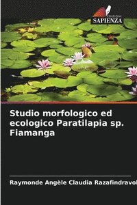 bokomslag Studio morfologico ed ecologico Paratilapia sp. Fiamanga
