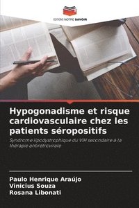 bokomslag Hypogonadisme et risque cardiovasculaire chez les patients sropositifs