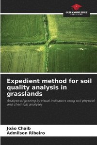 bokomslag Expedient method for soil quality analysis in grasslands