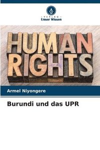 bokomslag Burundi und das UPR