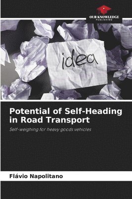 bokomslag Potential of Self-Heading in Road Transport