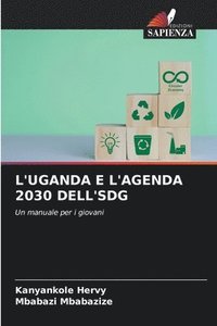 bokomslag L'Uganda E l'Agenda 2030 Dell'sdg