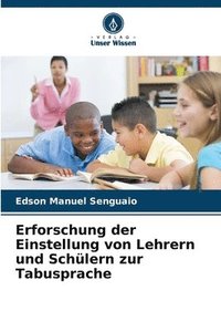 bokomslag Erforschung der Einstellung von Lehrern und Schlern zur Tabusprache