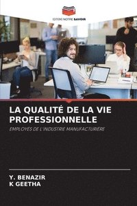 bokomslag La Qualit de la Vie Professionnelle