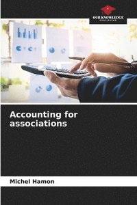 bokomslag Accounting for associations