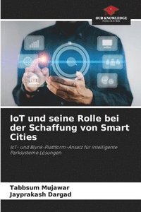 bokomslag IoT und seine Rolle bei der Schaffung von Smart Cities