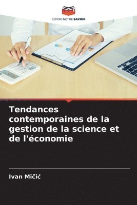 bokomslag Tendances contemporaines de la gestion de la science et de l'conomie