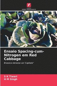 bokomslag Ensaio Spacing-cum-Nitrogen em Red Cabbage
