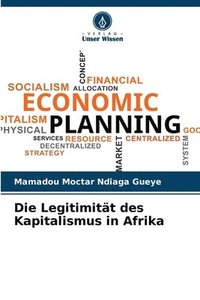 bokomslag Die Legitimitt des Kapitalismus in Afrika