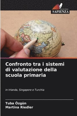 bokomslag Confronto tra i sistemi di valutazione della scuola primaria