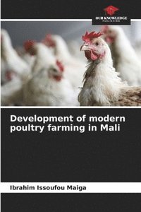 bokomslag Development of modern poultry farming in Mali