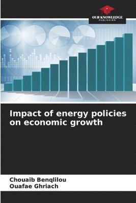 Impact of energy policies on economic growth 1