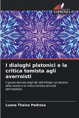 I dialoghi platonici e la critica tomista agli averroisti 1