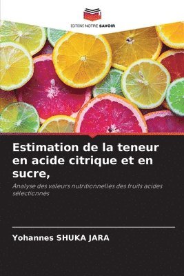 Estimation de la teneur en acide citrique et en sucre, 1