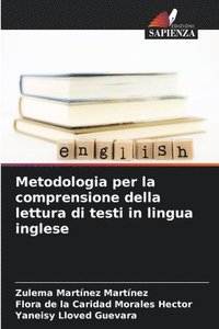 bokomslag Metodologia per la comprensione della lettura di testi in lingua inglese