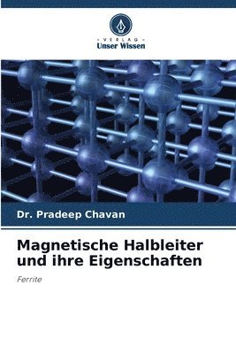 Magnetische Halbleiter und ihre Eigenschaften 1