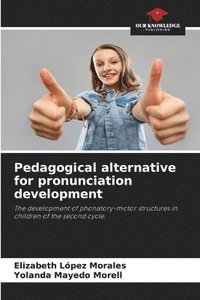 bokomslag Pedagogical alternative for pronunciation development