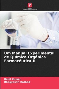bokomslag Um Manual Experimental de Qumica Orgnica Farmacutica-II