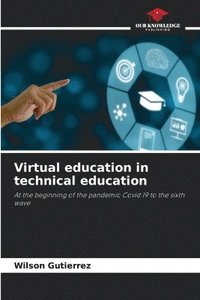 bokomslag Virtual education in technical education