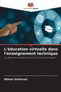 bokomslag L'ducation virtuelle dans l'enseignement technique