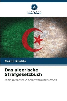 Das algerische Strafgesetzbuch 1