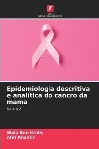 bokomslag Epidemiologia descritiva e analtica do cancro da mama