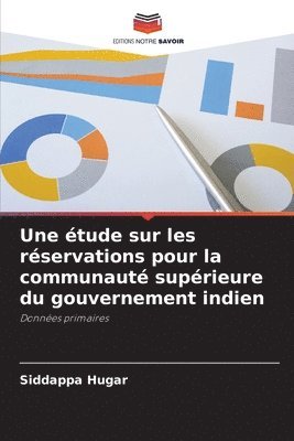 Une tude sur les rservations pour la communaut suprieure du gouvernement indien 1