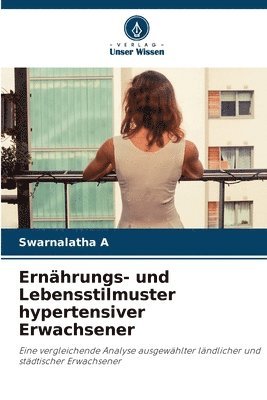 Ernhrungs- und Lebensstilmuster hypertensiver Erwachsener 1