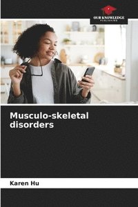 bokomslag Musculo-skeletal disorders