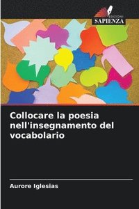 bokomslag Collocare la poesia nell'insegnamento del vocabolario