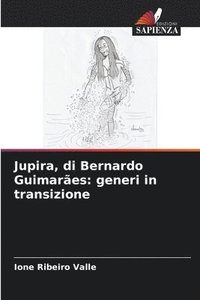 bokomslag Jupira, di Bernardo Guimares