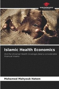 bokomslag Islamic Health Economics
