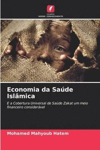 bokomslag Economia da Sade Islmica