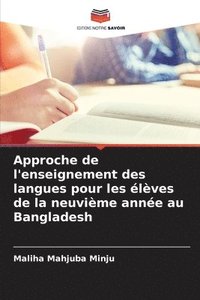 bokomslag Approche de l'enseignement des langues pour les lves de la neuvime anne au Bangladesh