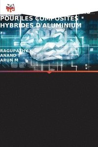 bokomslag Modle de Prdiction de l'Usure Bas Sur l'Anfis Pour Les Composites Hybrides d'Aluminium