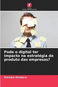 bokomslag Pode o digital ter impacto na estratgia de produto das empresas?