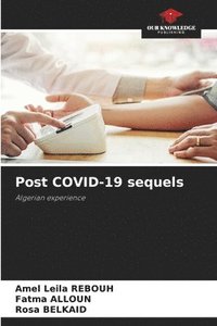 bokomslag Post COVID-19 sequels