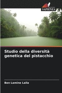bokomslag Studio della diversit genetica del pistacchio