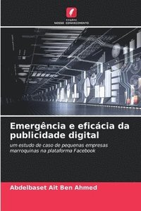 bokomslag Emergncia e eficcia da publicidade digital