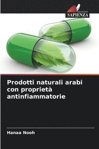 bokomslag Prodotti naturali arabi con propriet antinfiammatorie