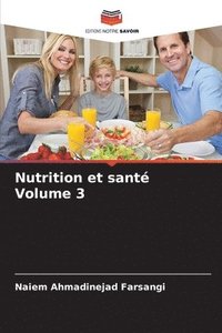 bokomslag Nutrition et sant Volume 3