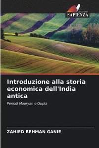 bokomslag Introduzione alla storia economica dell'India antica