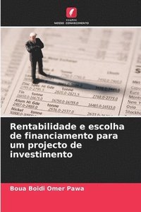 bokomslag Rentabilidade e escolha de financiamento para um projecto de investimento