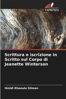 Scrittura e iscrizione in Scritto sul Corpo di Jeanette Winterson 1