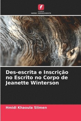 Des-escrita e Inscrio no Escrito no Corpo de Jeanette Winterson 1
