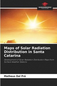 bokomslag Maps of Solar Radiation Distribution in Santa Catarina