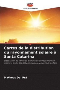 bokomslag Cartes de la distribution du rayonnement solaire  Santa Catarina