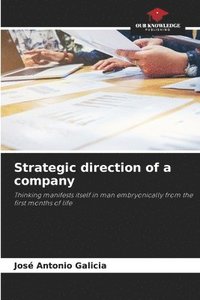 bokomslag Strategic direction of a company