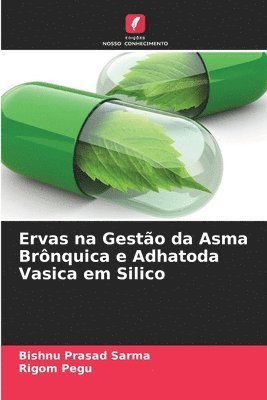 bokomslag Ervas na Gesto da Asma Brnquica e Adhatoda Vasica em Silico