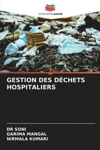 bokomslag Gestion Des Dchets Hospitaliers